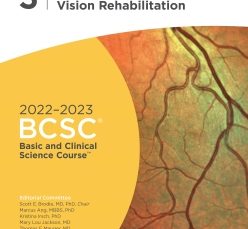 Clinical Optics and Vision Rehabilitation 2022-2023 (BCSC 3)