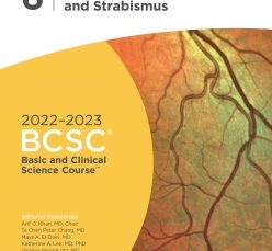Pediatric Ophthalmology and Strabismus 2022-2023 (BCSC 6)